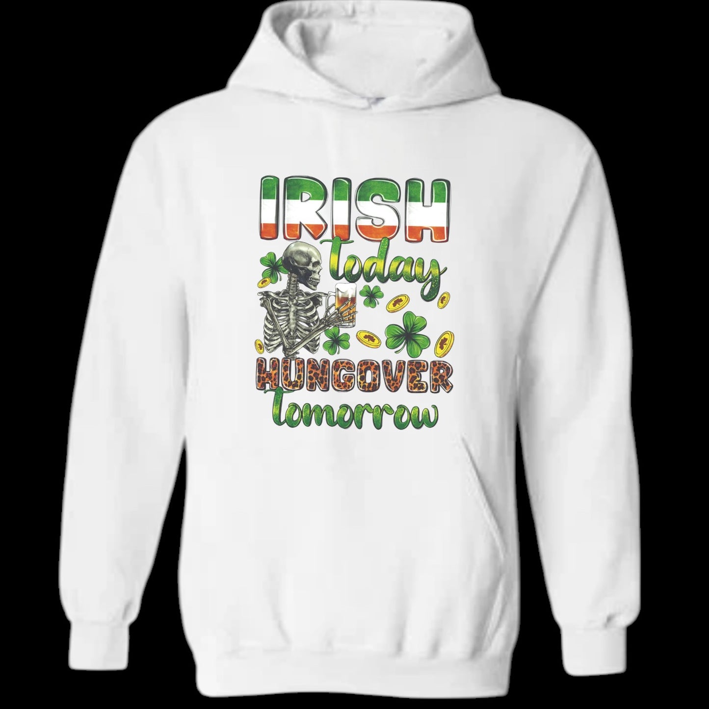 Irish Today Hungover Tomorrow Unisex Heavy Blend™ 50/50 Hoodie